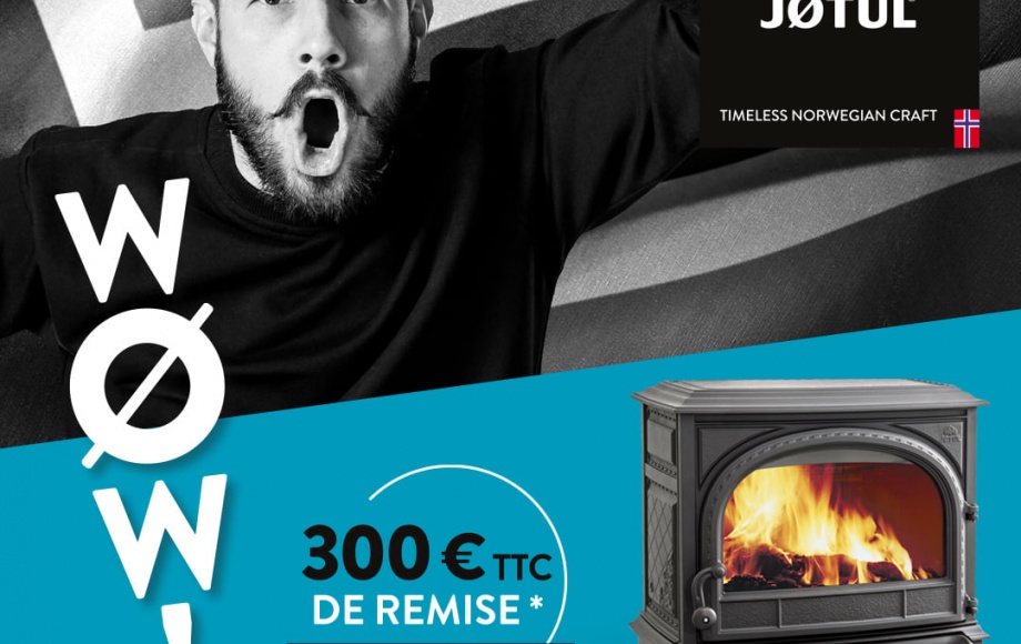 OFFRE WOW JOTUL du 1er au 31 mai 2021