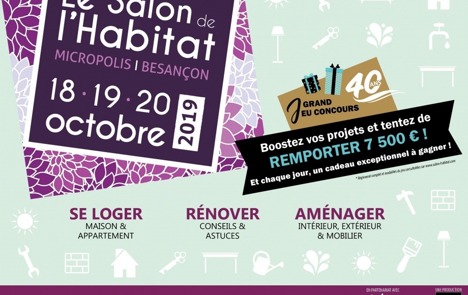 Salon de l'Habitat de Besançon, du 18 au 20 octobre 2019 !