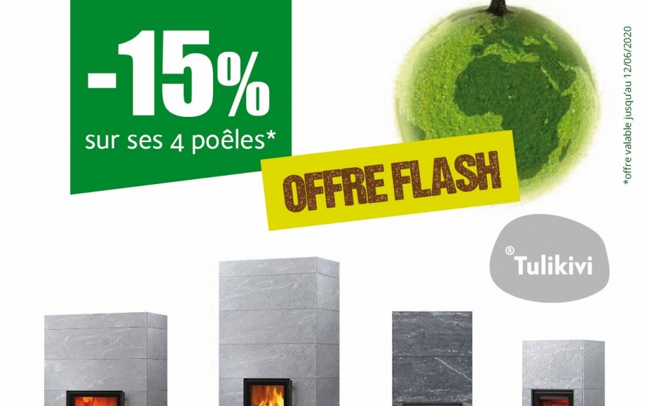 OFFRE FLASH TULIKIVI -15%*