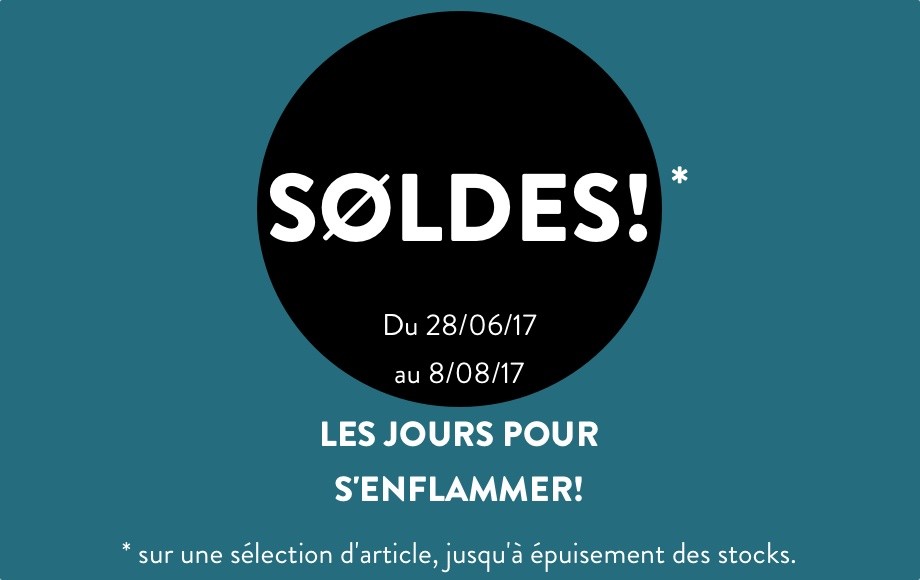 LES SOLDES DU 28 JUIN AU 8 AOUT 2017 AUX CHEMINEES PAYOT!