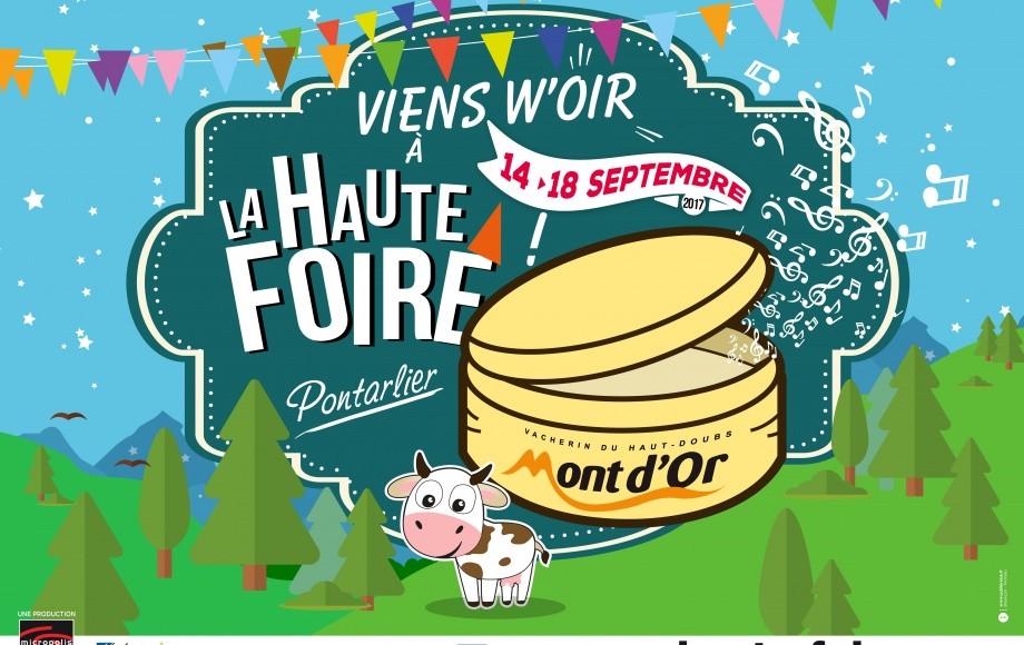 LA HAUTE FOIRE - PONTARLIER du 12 au 16 septembre 2019 !