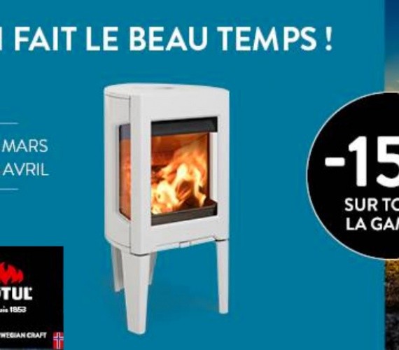 - 15% sur toute la gamme jotul, du 15 mars au 15 avril 2019 !